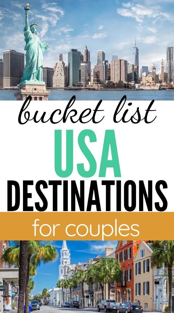 The Romantic Getaway: Exploring the Enchanting Destinations for Couples in the United States